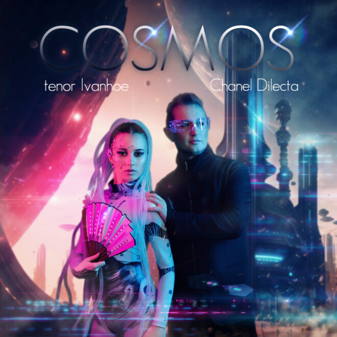 TENOR IVANHOE RELEASES “COSMOS”: AN INTERSTELLAR EMOTIONAL JOURNEY FEATURING CHANEL DILECTA